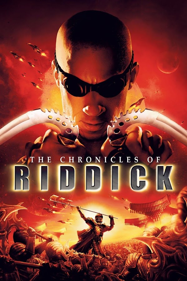 The Chronicles of Riddick (2004)