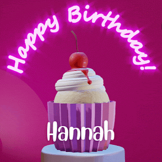 Happy Birthday Hannah GIF