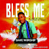 Dave Worship - Yaweh + Bless Me @daveworship2