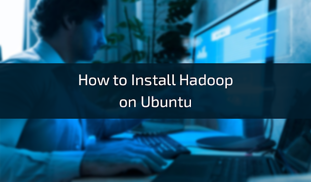 How to Install Hadoop