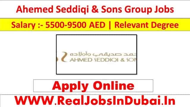 Ahmed Seddiqui Careers Jobs In Dubai