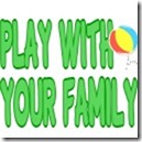 play with your family