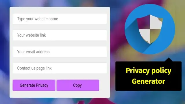 100% Free Privacy Policy Generator - App, WordPress, Blogger