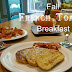 Fall French Toast Breakfast