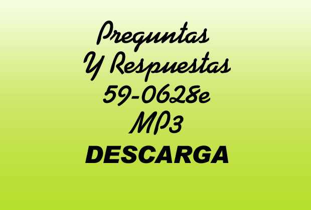 Preguntas Y Respuestas 59-0628e William Branham Mensajes