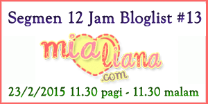 Segmen 12 Jam Bloglist #13 Mialiana.com