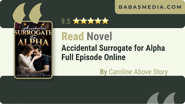 Novel Accidental Surrogate for Alpha By Caroline Above Story