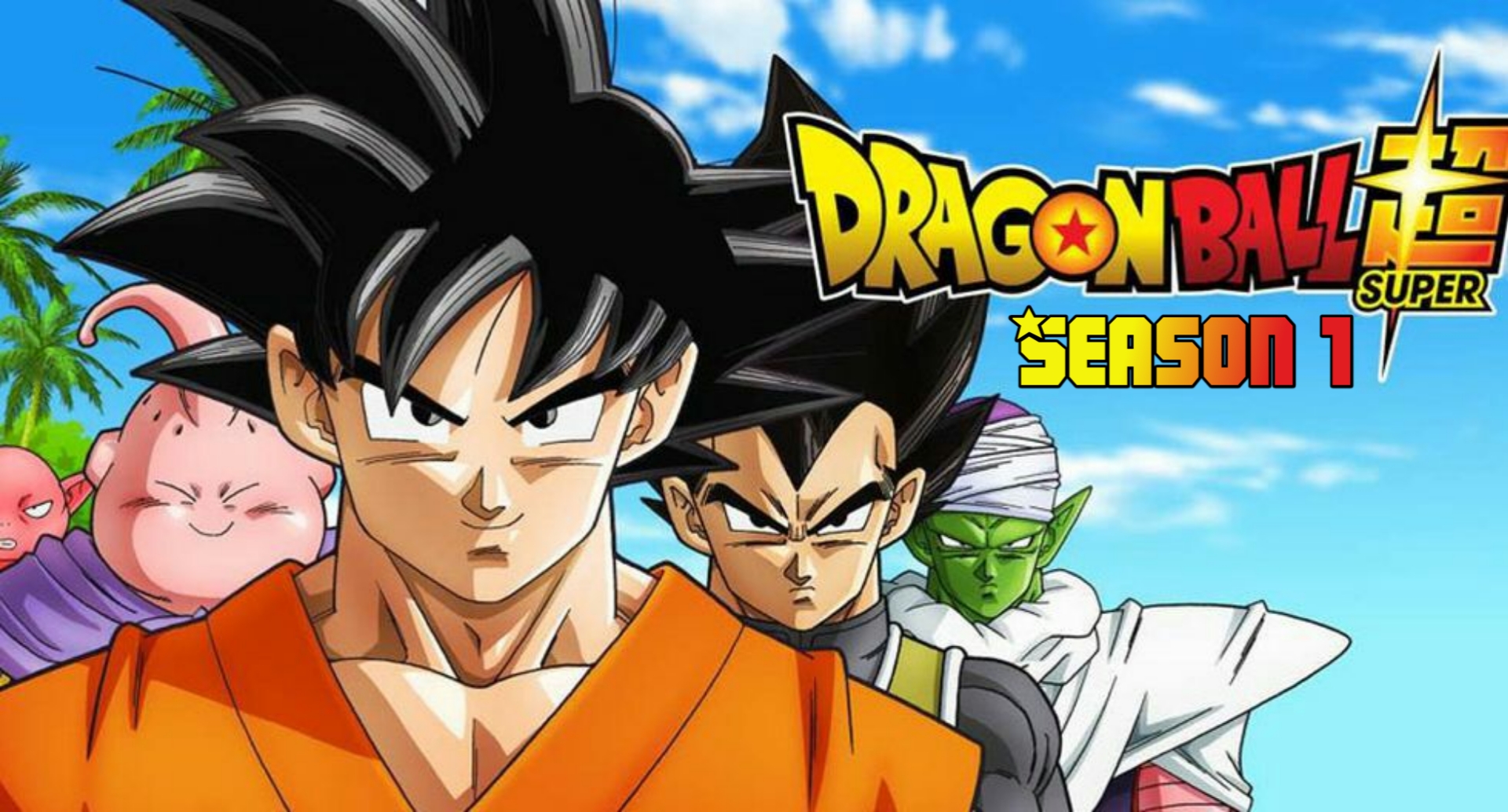 Dragon Ball Super Season 1 [Hindi-Tamil-Telugu-English] Download