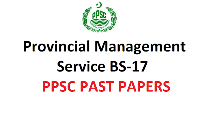 Provincial Management Service BS-17 Past Papers 2018