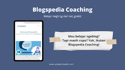 kelas blogspedia coaching belajar ngeblog dari nol dan gratis untuk pemula