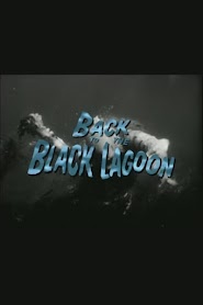 Back to the Black Lagoon: A Creature Chronicle (2000)