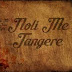 IN NOLI ME TANGERE, THEY DON'T SAY...