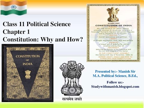 What is Constitution ,Why and How ? Ch-1 Political Science 11th CBSE