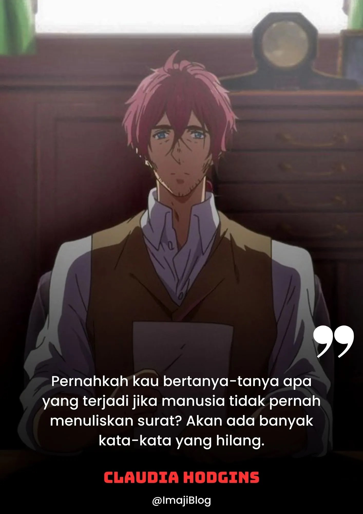 kata mutiara claudia hodgins dari anime violet evergarden