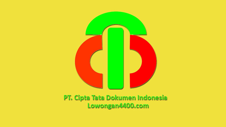 Lowongan Kerja PT. Cipta Tata Dokumen Indonesia