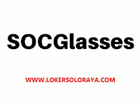 Lowongan Kerja Penjaga Toko Kacamata Gaji 1,8 Juta di SOCGlasses Solo
