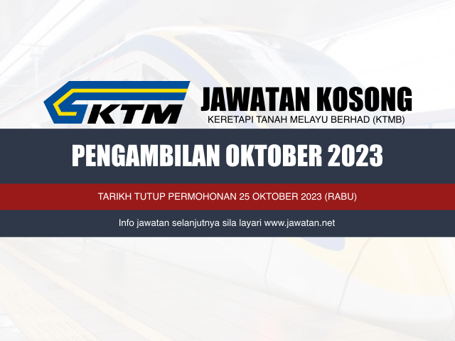 Jawatan Kosong KTMB Oktober 2023