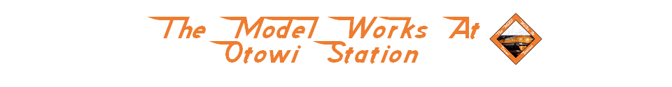 The Model Works at Otowi Station