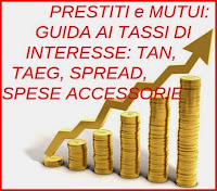 Tan, Taeg e spread: i tassi di interesse di mutui, prestiti, finanziamenti