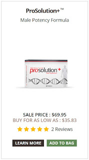 ProSolution Plus™ Natural Help For Premature Ejaculation and Increased Sex Drive