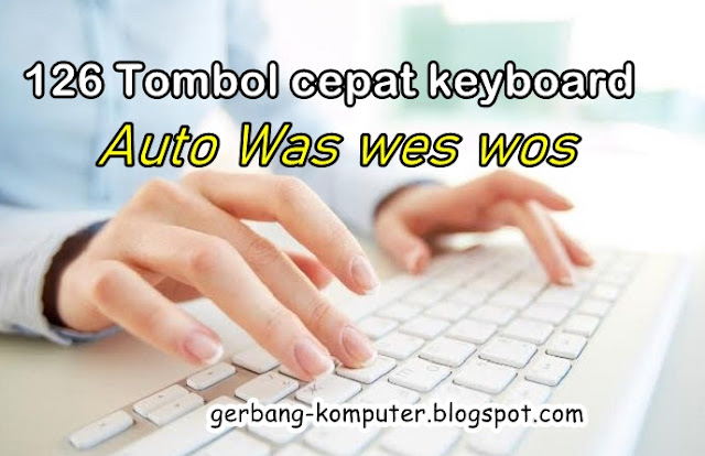 Tombol cepat Pada KeyBoard