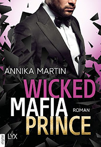 Wicked Mafia Prince (Dangerous Royals 2)