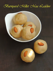 Barnyard millet Maa Laddoo, Kuthiravali Maa laddu