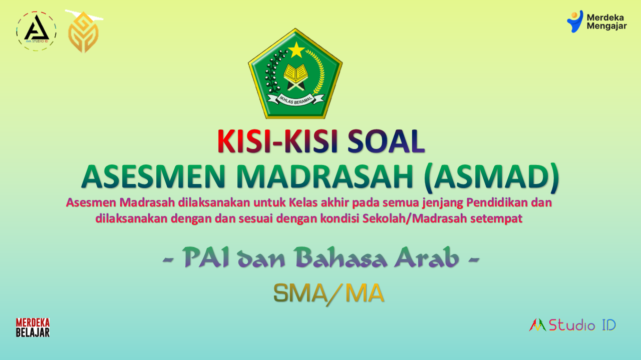 Kisi-Kisi Soal Asesmen Madrasah (AM) Jenjang SMA/MA Tahun Pelajaran 2022/2023