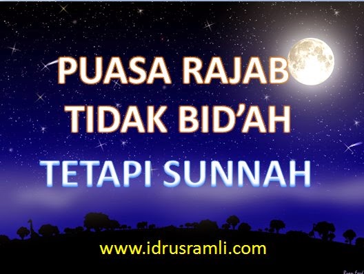 Puasa Rajab Sunnah, Tidak Bid'ah