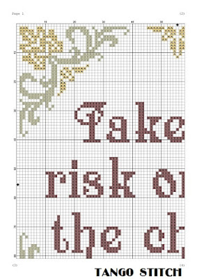 Take the risk or lose the chance motivational cross stitch pattern