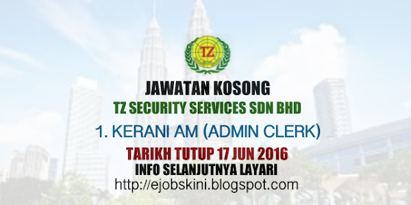Jawatan Kosong Sebagai Kerani Am - 17 Jun 2016