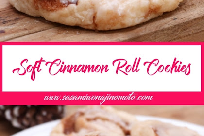 Soft Cinnamon Roll Cookies