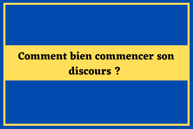 Comment bien commencer son discours ?