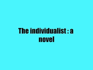 The individualist : a novel