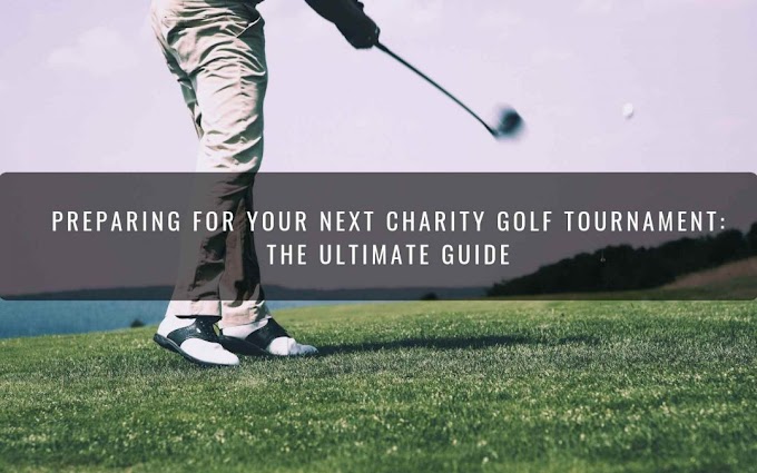 Dealing with a Successful Charity Golf Tournament 