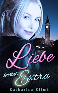 Liebe kostet Extra: Escort Lovestory