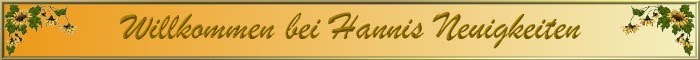 Hanni's Neuigkeiten