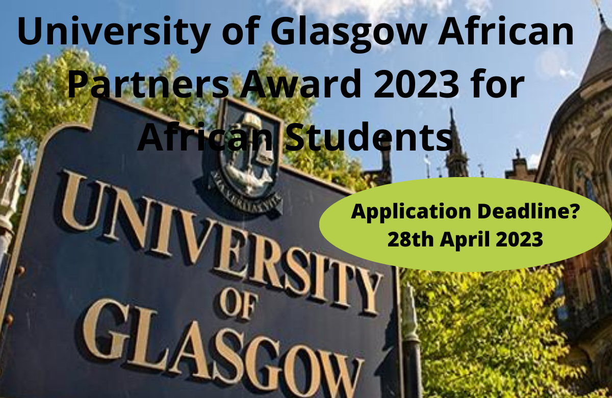 University of Glasgow African Partners Award 2023 for African Students