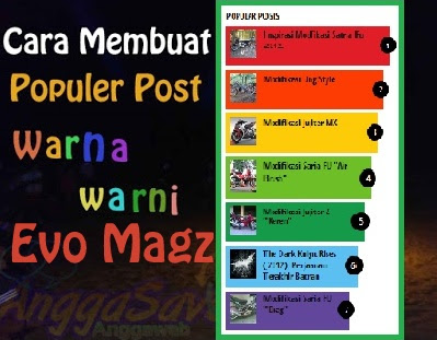 Cara Membuat Widget Popular Post Evo Magz Di Blogger - Berjalan