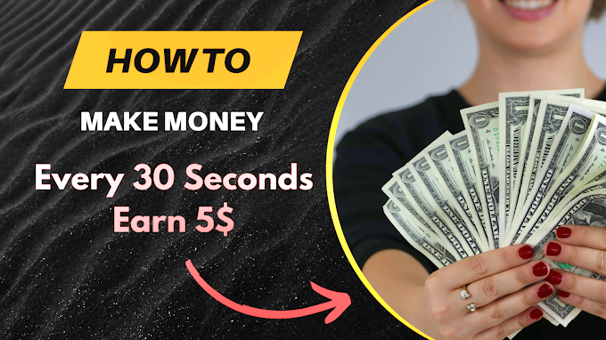 Every 30 Seconds Earn 5$ for Free