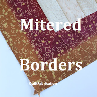 Mitered Quilt Borders Tutorial at QuiltFabrication