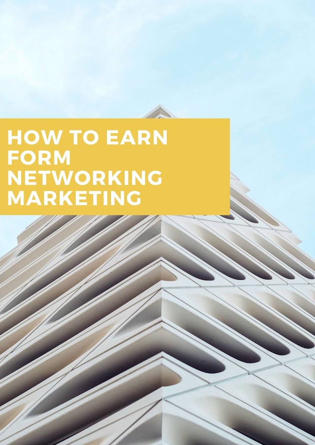 how to earn form networking marketing 