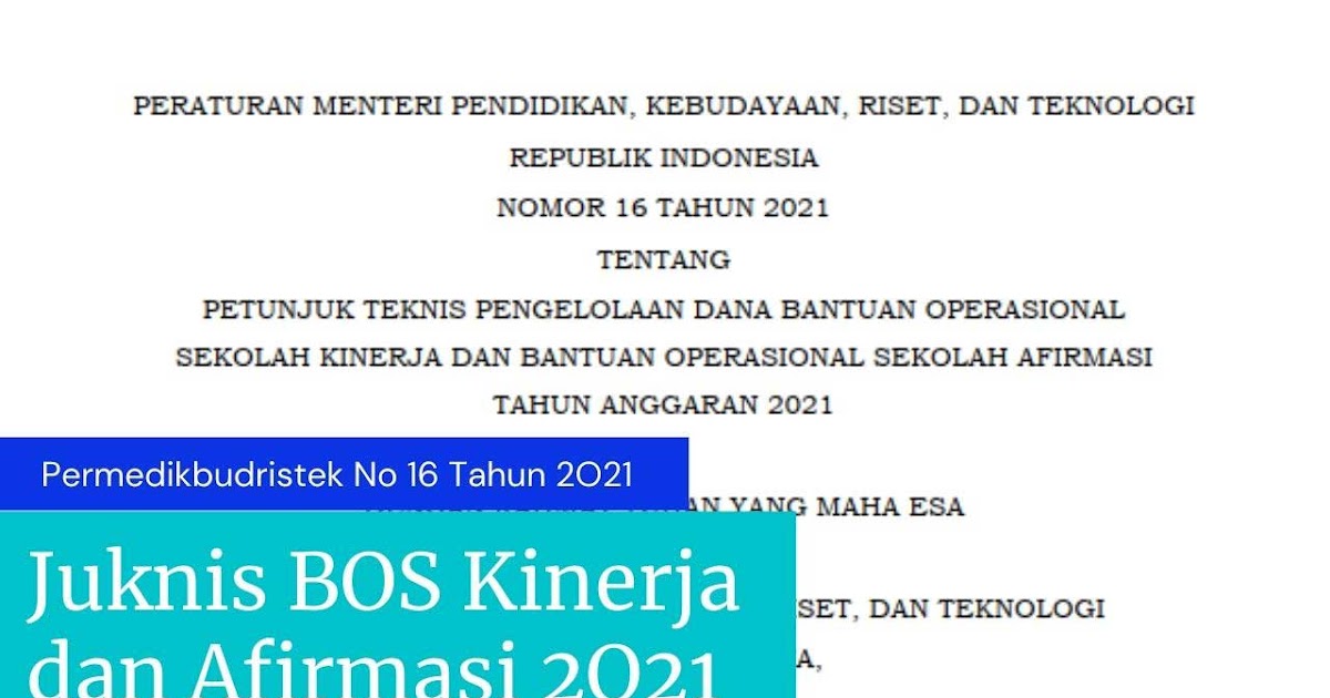 Unduh Juknis BOS Kinerja dan Afirmasi 2021 (Permedikbudristek nomor 16