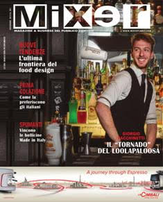 Mixer. Magazine & business del pubblico servizio 281 - Novembre 2015 | TRUE PDF | Mensile | Professionisti | Ristorazione | Cibo | Bevande
Mixer da 30 anni accompagna l’evoluzione e l’innovazione del mondo del fuori casa, raccontando storie di imprenditori, aziende, prodotti. Rappresenta da sempre il riferimento dell’informazione professionale per i pubblici esercizi e mezzo insostituibile per le imprese che si rivolgono al canale fuori casa.
Organo di stampa della Fipe-Confcommercio, grazie anche al contributo di specialisti e professionisti, affronta ogni mese temi specifici e di attualità con i «Dossier», la sezione «Pubblico Esercizio» con il mondo bar e ospitalità in primo piano, la ristorazione con le nuove rubriche «Il Vocabolario delle Attrezzature» e «Le Catene», la Mixability con i bartender e gli chef più in del momento, la Professione con consigli e idee per l’attività quotidiana.
La rivista raggiunge ogni mese una selezione qualificata di bar, wine bar, ristoranti, pizzerie e hotel in Italia.