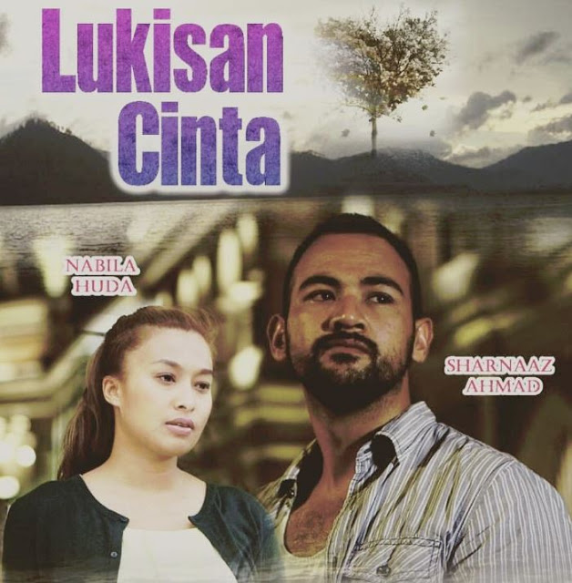 Tonton Lukisan Cinta 2022 Lakonan Sharnaaz Ahmad Nabila 