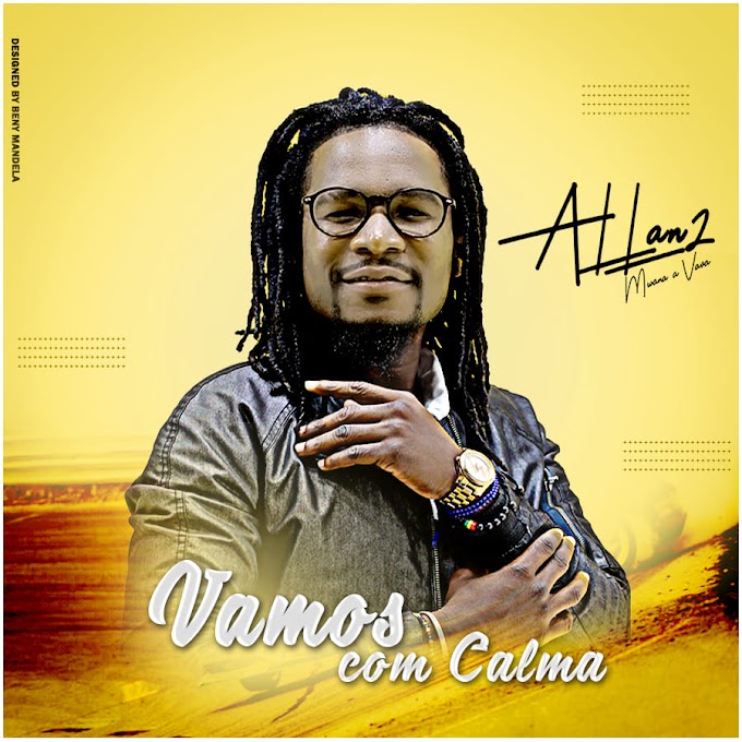 Allan2 -Vamos Com Calma[ 2019]