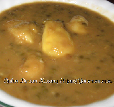 Sinar Kehidupanku**~::: Bubur Durian Kacang Hijau