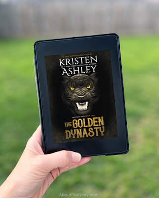 Book Review: The Golden Dynasty by Kristen Ashley | About That Story