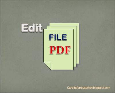 Cara Mengedit File PDF 