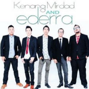 Kenang Mirdad & Ederra - Sedap Betul